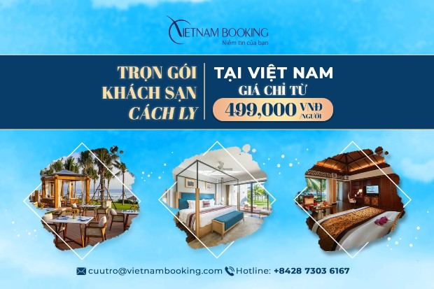 Dịch vụ khách sạn cách ly ở Việt Nam nhanh chóng và tiện lợi